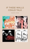 If These Walls Could Talk B0B19KWFSS Book Cover
