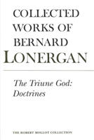 The Triune God: Doctrines 0802096670 Book Cover