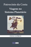 Viagens no Sistema Planetário (Portuguese Edition) 1659212057 Book Cover