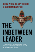 The Inbetween Leader 1778404219 Book Cover