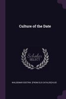 Culture of the Date 1361670371 Book Cover