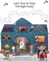 Let's Trick Or Treat The Night Away! 0464432480 Book Cover
