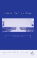 Screen Theory Culture 0230008747 Book Cover