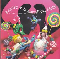 Ramiro y la maravillosa Molly 8495923351 Book Cover