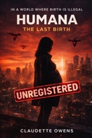 Humana: The Last Birth B0GZFHM8PV Book Cover