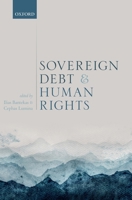 Sovereign Debt and Human Rights 019881044X Book Cover