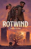 Rotwind (The Rotwind Saga) B0GGB6X7V8 Book Cover