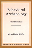 Behavioral Archaeology: First Principles 0126241503 Book Cover