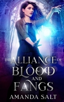 The Alliance Of Blood And Fangs B0F27W1HG5 Book Cover