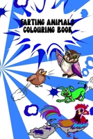 Farting Animals Colouring Book: 50 6x9 pages. Perfect for adults to help them relax. B08S2Y5GNC Book Cover