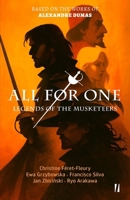All for One – Legends of the Musketeers 9893621356 Book Cover