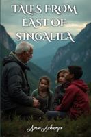 Tales From East of Singalila 196648156X Book Cover