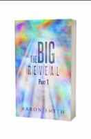 The Big Reveal: Part One 1732020337 Book Cover