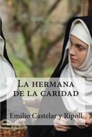 La Hermana de la Caridad 1503145387 Book Cover