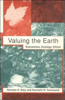 Valuing the Earth: Economics, Ecology, Ethics 0262540681 Book Cover