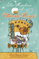 The Machine of Ultimate Prizes 1910056146 Book Cover