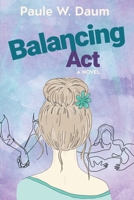 Balancing Act 1915662001 Book Cover