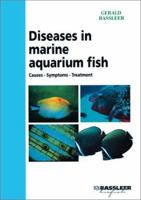 Diseases in Marine Aquarium Fish 3921684889 Book Cover