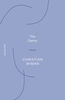 The Dance: Poems (FSG Poetry) 0374617406 Book Cover