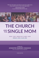 The Church and the Single Mom 1542398967 Book Cover