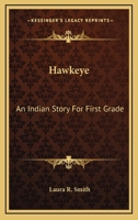 Hawk Eye: An Indian story ; 1162992360 Book Cover