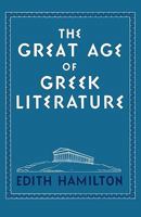 The Great Age of Greek Literature 0393337243 Book Cover
