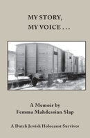 My Story, My Voice 0983119120 Book Cover