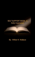 SELF HELP BOOK: A Daily Inspiration 1300617950 Book Cover