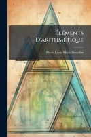 Éléments D'arithmétique 1179233816 Book Cover