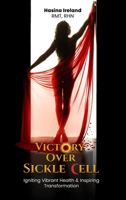Victory over Sickle Cell 196815180X Book Cover