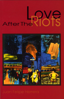 Love After the Riots 1880684284 Book Cover