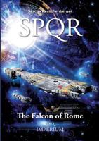 Imperium (SPQR - Der Falke von Rom #1) 3748188463 Book Cover