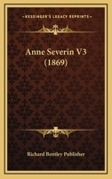 Anne Severin V3 1160040621 Book Cover