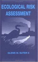 Ecological Risk Assessment 0873718755 Book Cover