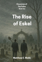 The Fallen: Eskel B0F5X3GNTY Book Cover