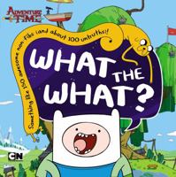 What the What? 0843180188 Book Cover