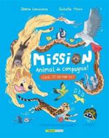 MISSION ANIMAL DE COMPAGNIE ! LEQUEL EST FAIT POUR TOI ? 2898770426 Book Cover