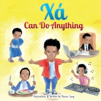 Xa Can Do Anything B0CL2SC9JM Book Cover