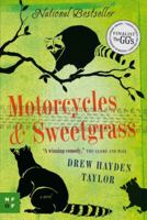 Motorcycles & Sweetgrass 0307398056 Book Cover