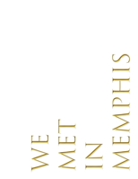 WE MET IN MEMPHIS: Art Collection 1934740993 Book Cover