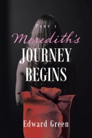 Meredith's Journey Begins 198228160X Book Cover