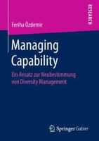 Managing Capability: Ein Ansatz zur Neubestimmung von Diversity Management 3658241098 Book Cover