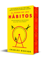 El poder de los hábitos: Por qué hacemos lo que hacemos en la vida y en el trabajo (Edición de regalo) / The Power of Habit (Gift edition (Spanish Edition) B0H237VMST Book Cover