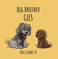 Big Brother Gus null Book Cover
