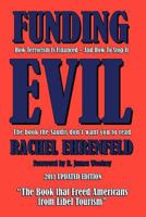 Funding Evil: How Terrorism Is Financed--and How to Stop It 1566252318 Book Cover