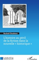 L'histoire au péril de la fiction dans la nouvelle (Litartcie) (French Edition) 2343178704 Book Cover