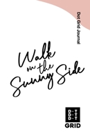 Dot Grid Journal: Helping You Connect The Dots 1661486568 Book Cover