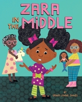 Zara in the Middle 0063234238 Book Cover