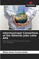 Intermunicipal Consortium of the Ribeirão João Leite APA 6207309065 Book Cover