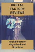 Digital Factory Reviews: Digital Factory Organizational Structure: Drones In Smart Factories B0942T8B8H Book Cover